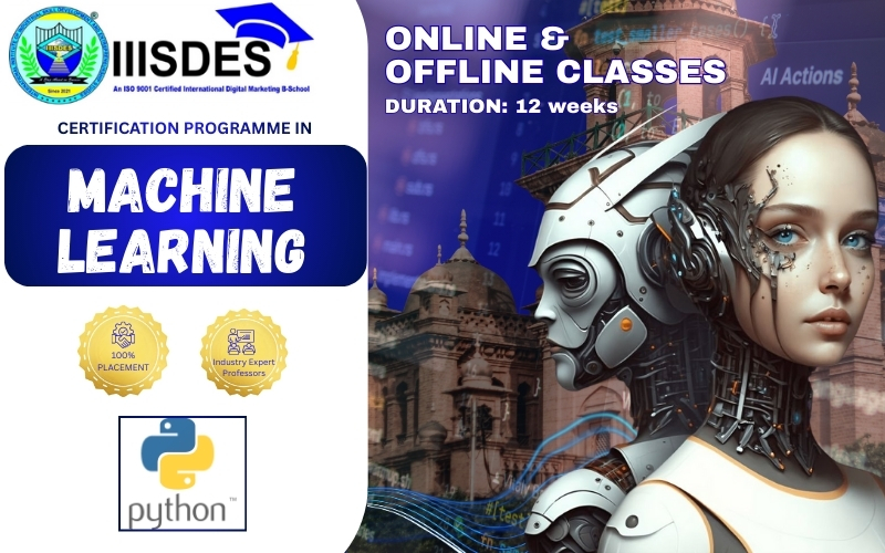 CERTIFICATION PROGRAMME IN MACHINE LEARNING - IIISDES